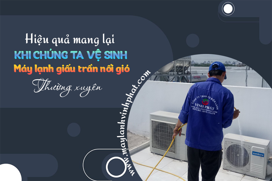 Ngoài bảo vệ sức khỏe thì Vệ sinh Điều hòa âm trần nối ống gió còn mang lại Lợi ích gì?
