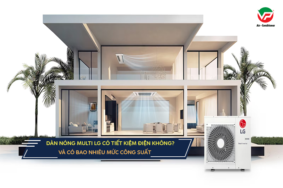 Bảo hàn tốt cho Máy lạnh MULTI LG Dàn lạnh giấu trần giá rẻ nhất, uy tín và chất lượng cao