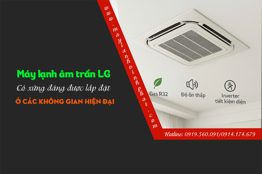 Điều hòa âm trần LG 2HP không chỉ tiết kiệm tiền điện mà còn bảo vệ môi trường