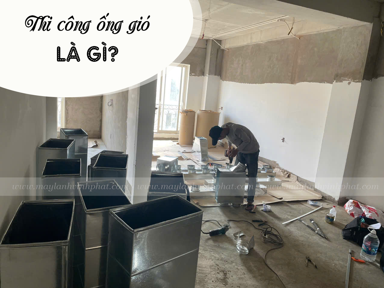 Thi công ống gió là gì? Mục đích chính của thi công ống gió