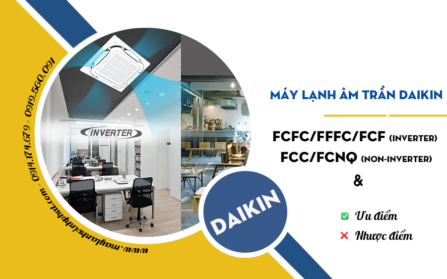 Chuyên phân phối hàng Điều hòa âm trần DAIKIN (cassette) giá tận gốc