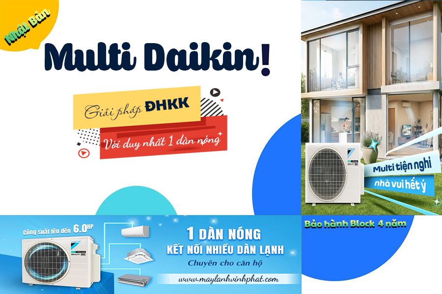 Máy lạnh MULTI DAIKIN: Giải pháp điều hòa không khí chỉ duy nhất một dàn nóng