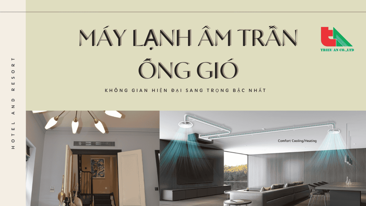 Thiết Kế Hệ Thống Máy Lạnh Giấu Trần Ống Gió Theo Từng Công Trình