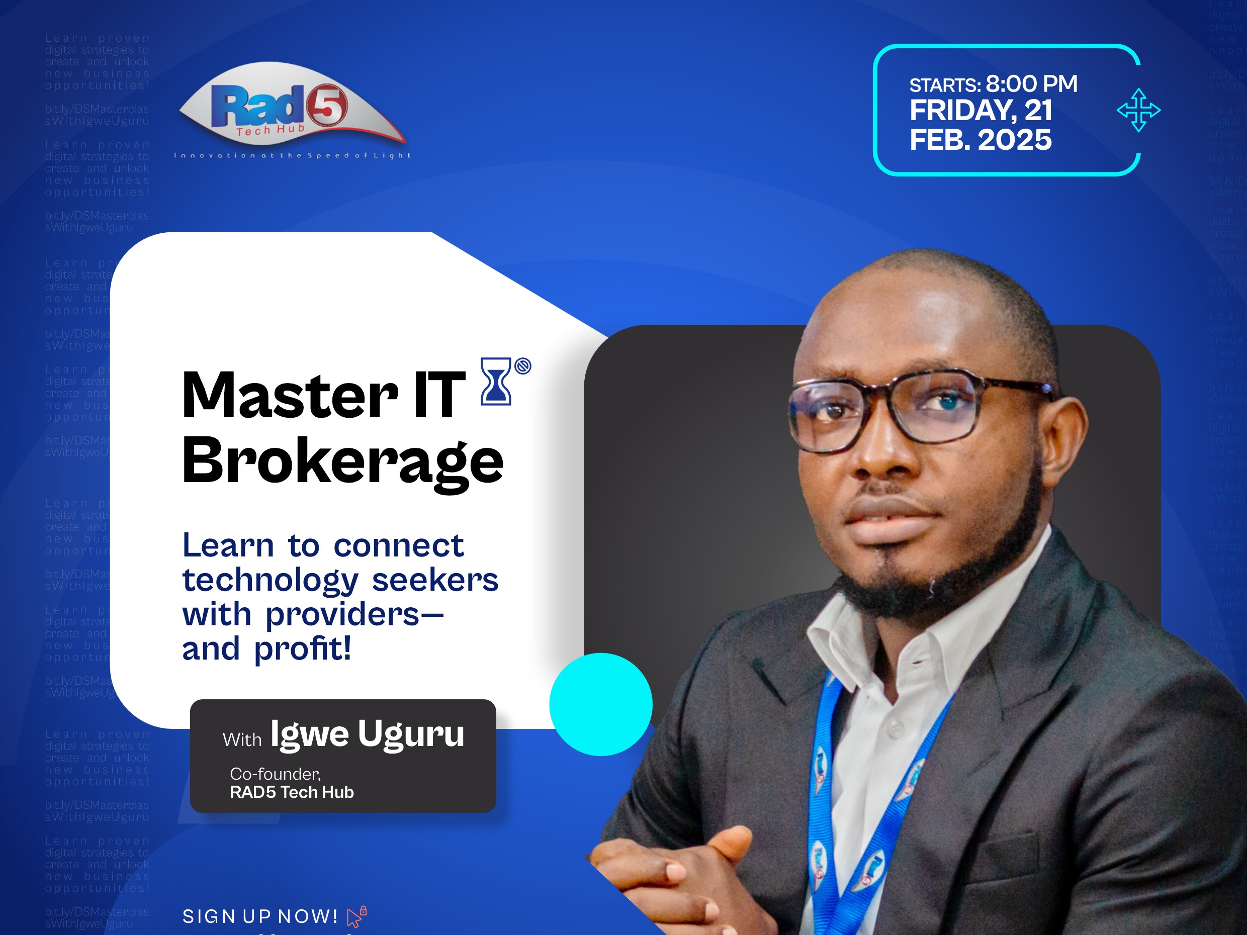 Ready to tap into the world of IT brokerage and start earning by connecting technology seekers with the right providers? 

In this exclusive masterclass, we’ll show you how to master the art of IT brokerage, helping you carve out a profitable career or business in this high-demand industry.

Whether you’re looking to freelance or build a full-scale agency, this masterclass will provide the insights and tools you need to succeed. 

Learn how to find clients, make connections, and earn commissions from multiple IT providers—without dealing with the technical side.

Sign up now to reserve your spot and begin your journey as a successful IT broker.