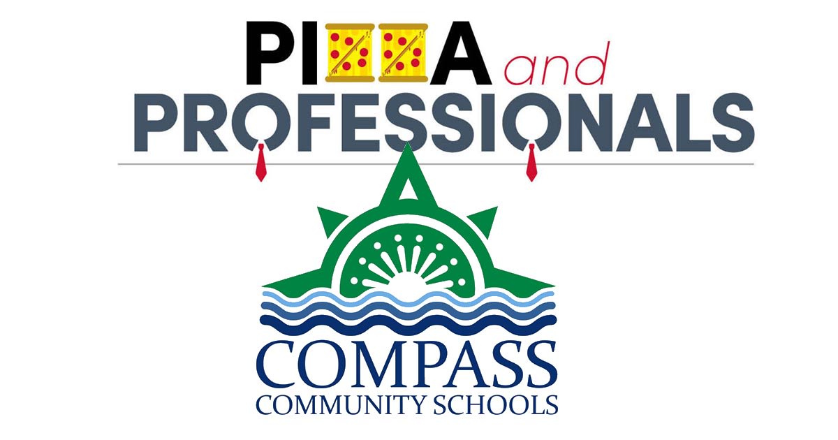 Pizza & Professionals: Compass Community Schools