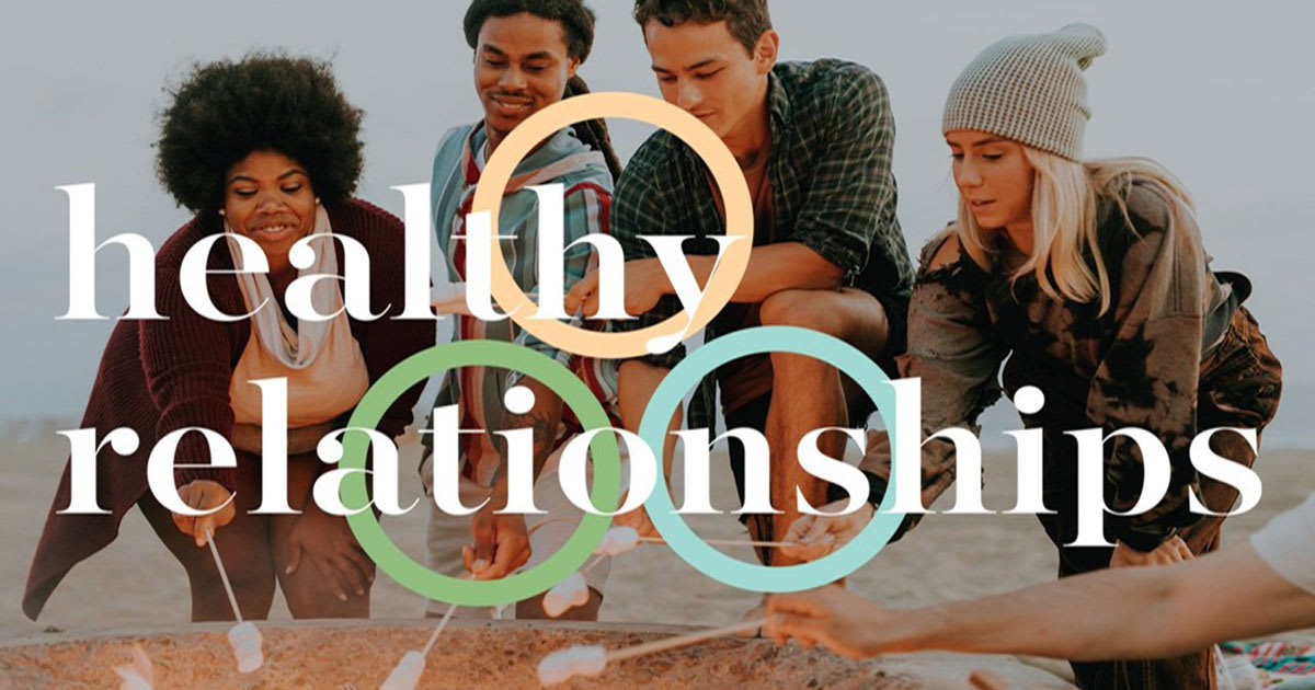 Building Healthy Relationships Workshop Series