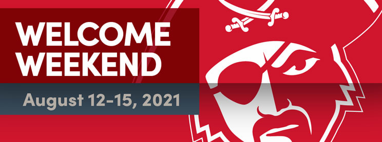 Welcome Weekend - August 12-15, 2021