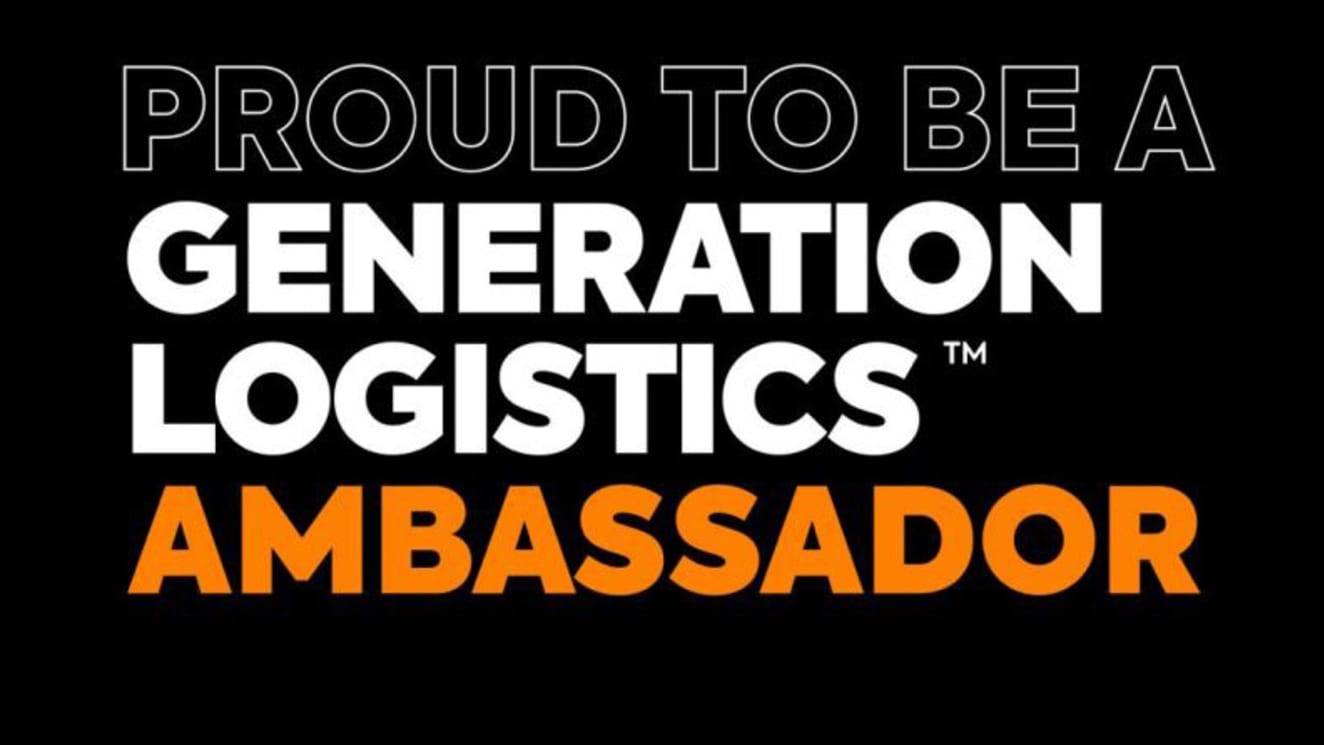 Proud to be a Generation Logistics Ambassador