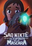 Poster de Saq Nikté y el espíritu de la máscara 