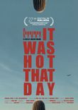 Poster de It Was Hot That Day