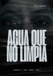 Poster de Agua que no limpia