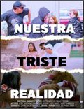 Poster de Nuestra triste realidad
