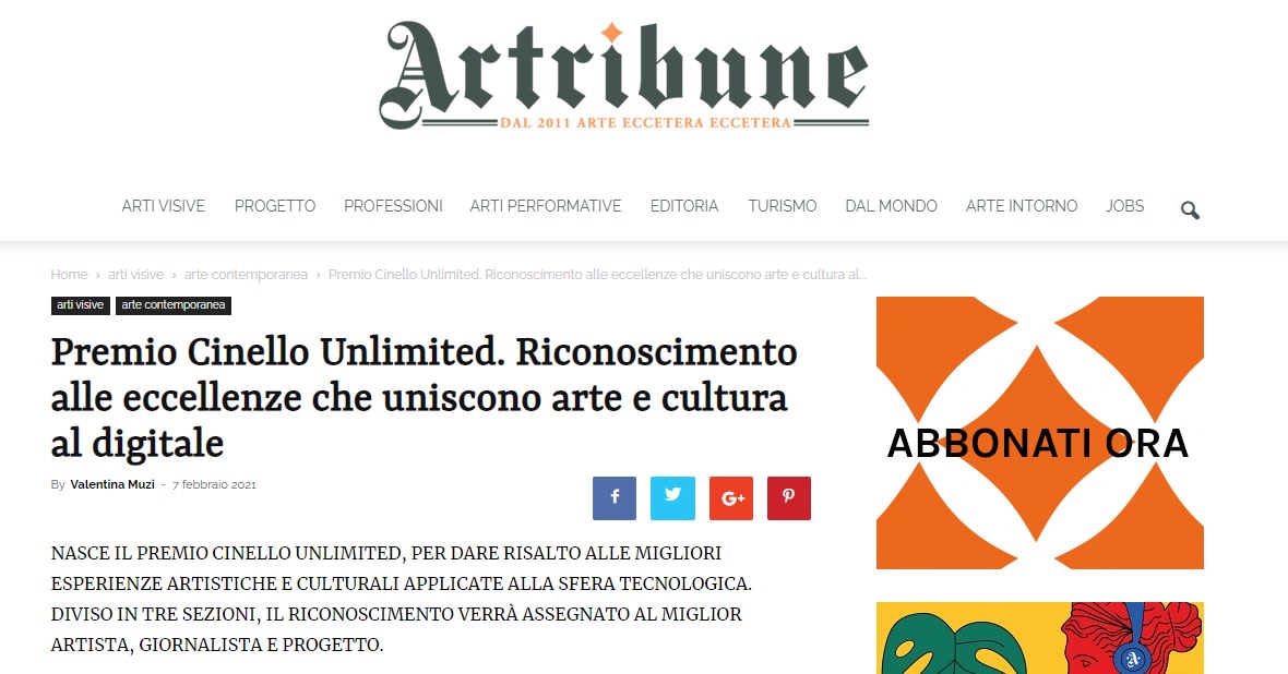 Premio Cinello Unlimited. Riconoscimento alle eccellenze che uniscono arte e cultura al digitale Premio Cinello Unlimited. Riconoscimento alle eccellenze che uniscono arte e cultura al digitale