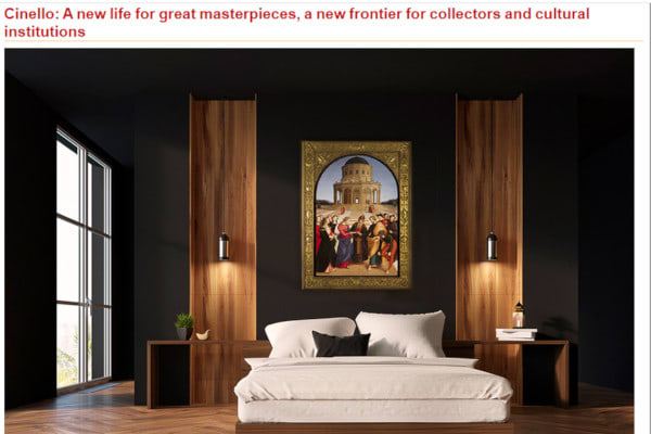 Cinello A new life for great masterpieces, a new frontier for collectors and cultural institutions Cinello A new life for great masterpieces, a new frontier for collectors and cultural institutions