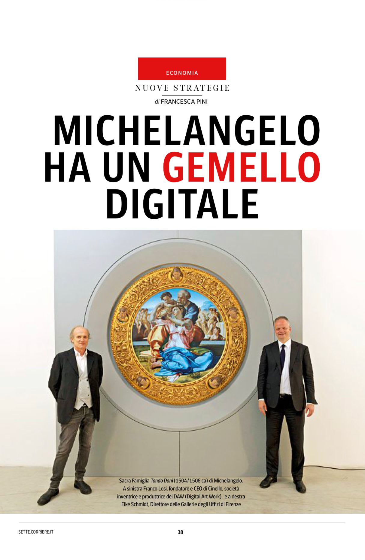 Michelangelo ha un gemello digitale Michelangelo ha un gemello digitale