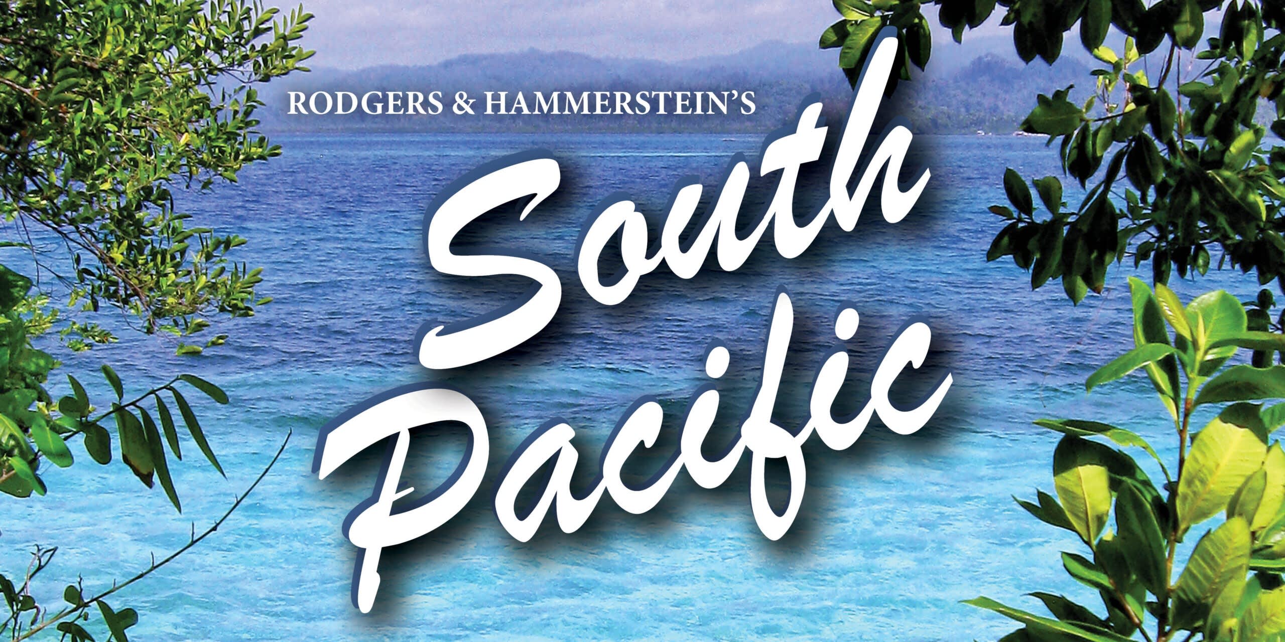 SOUTH PACIFIC BROADWAY MUSICAL Campus Riverside