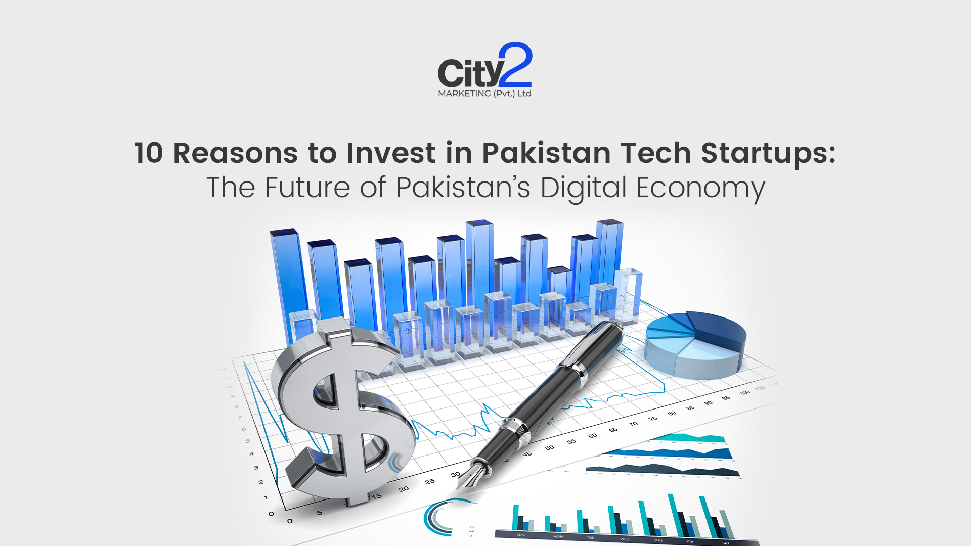Top 10 Reasons to Invest in Pakistan Tech Startups - City 2 Marketing