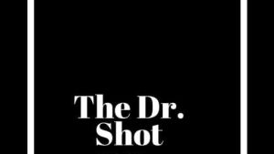 The Dr. Shot