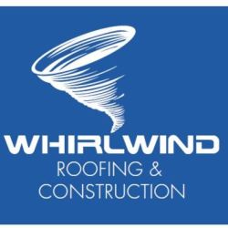 Whirlwind Roofing & Construction