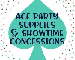 Ace Party Supplies & Showtime Concession