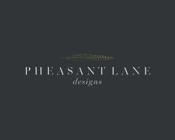 Pheasant Lane Designs