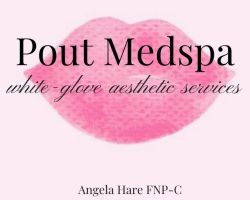 Pout MedSpa Angela LaVelle