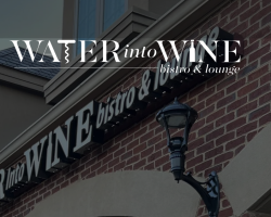 Water into Wine, Bistro & Lounge
