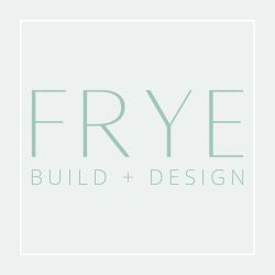 Frye Build + Design