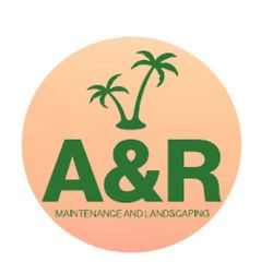 A&R Maintenance & Landscaping LLC