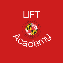University of Maryland's Lift Academy