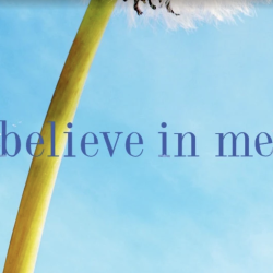 Believe in Me