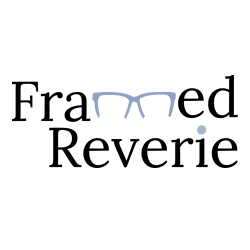 Framed Reverie