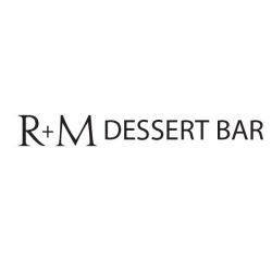 R+M Dessert Bar
