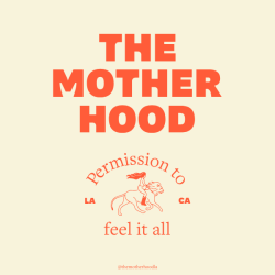 The Mother Hood
