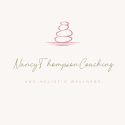 Nancy Thompson Coaching and Holistic Wellness