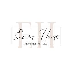 Ever Haus Properties, LLC