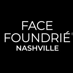 FACE FOUNDRIÉ - Nashville (Belle Meade)
