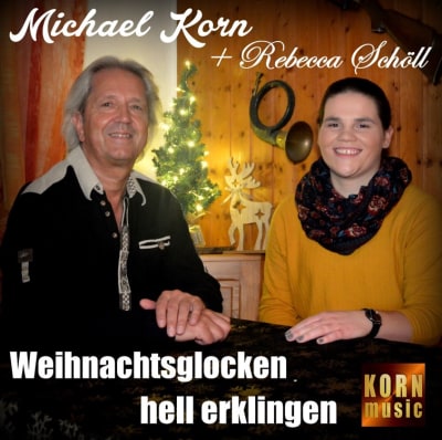 Michael Korn & Rebecca Schöll - Weihnachtsglocken hell erklingen