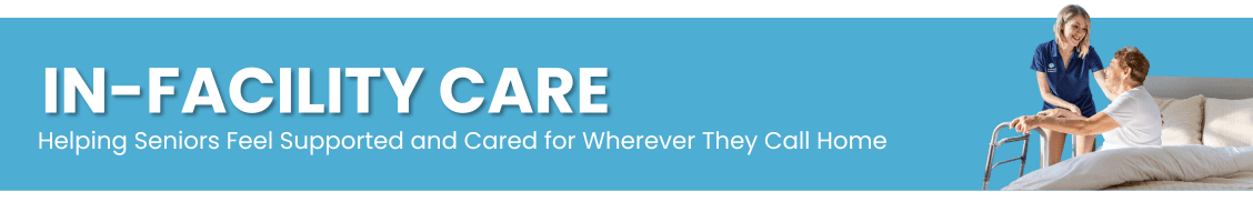 In-Facility Care Services Connersville