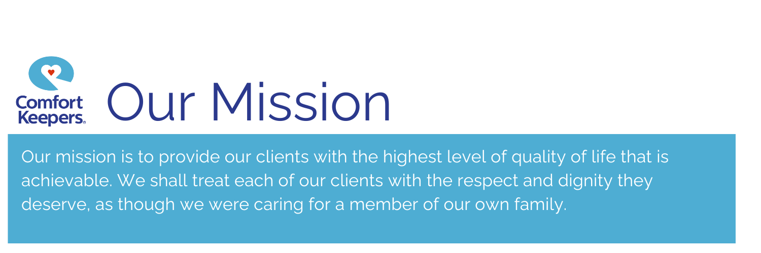 Comfort Keepers Mission