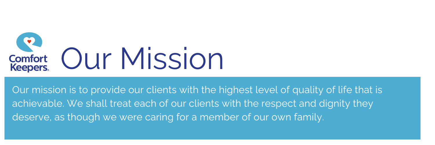 Comfort Keepers Mission