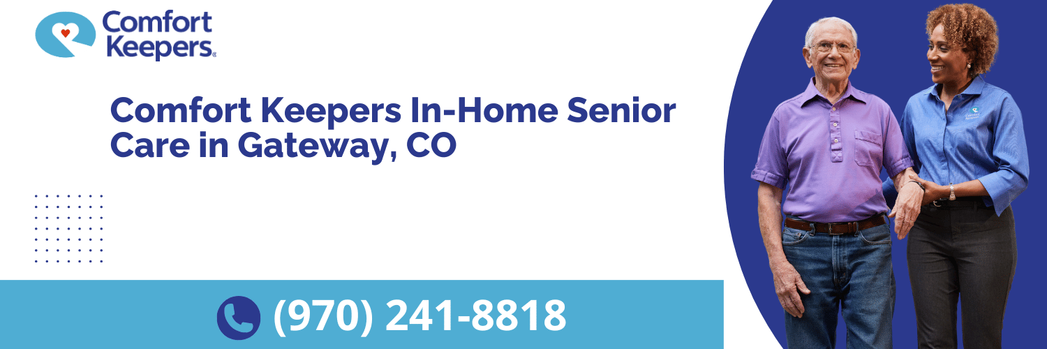 Comfort Keepers Home Care in Gateway, CO