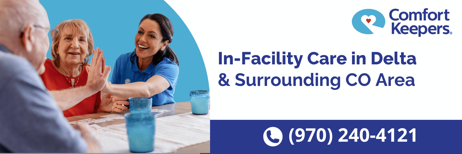 In-Facility Care in Delta, CO