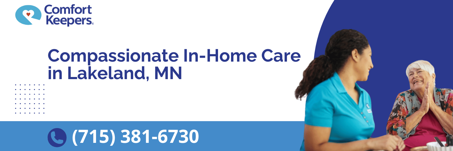 Comfort Keepers Lakeland, MN