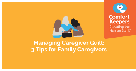 Managing Caregiver Guilt