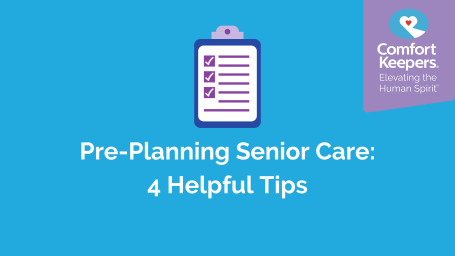 Pre-Planning for Senior Care