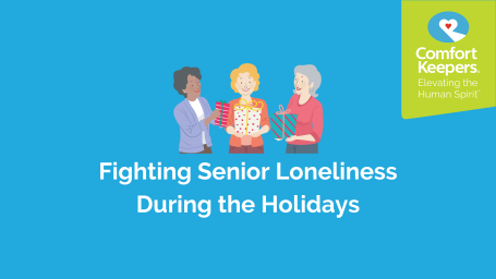 Fighting Senior Loneliness During the Holidays