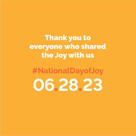 Comfort Keepers Home Care 2023 National Day of Joy Graphic