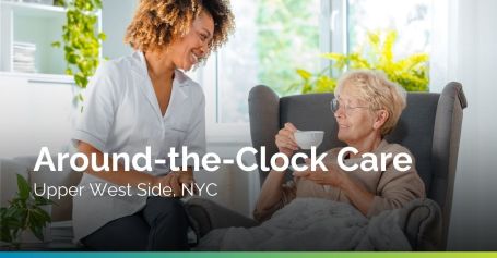 Around the Clock Care: Upper West Side
