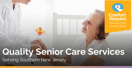 Quality Senior Care Services in Southern New Jersey